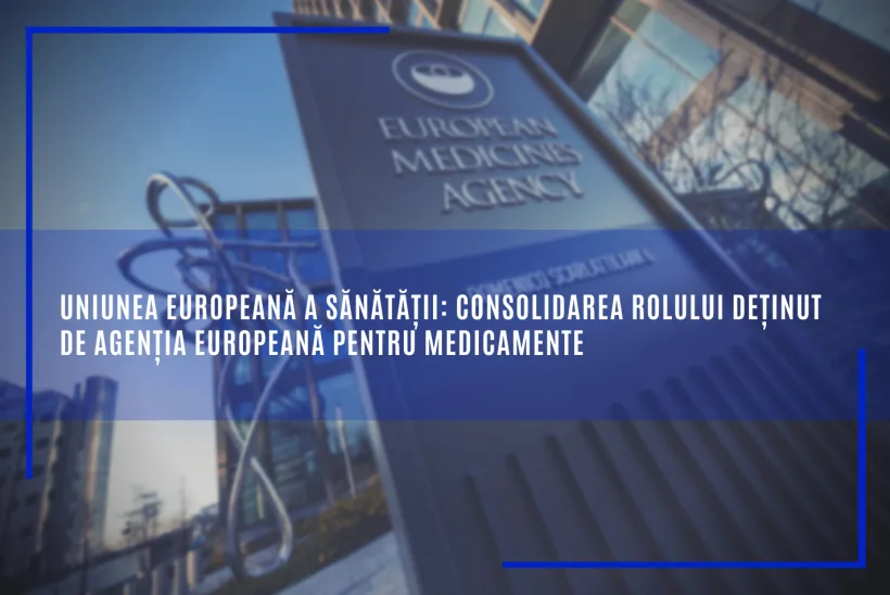 Se prefigurează ”Uniunea Europeană a Sănătății”